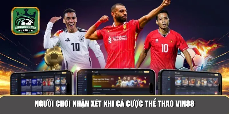 cong game uy tin vin88 3 Người chơi đều có những trải nghiệm vô cùng hài lòng