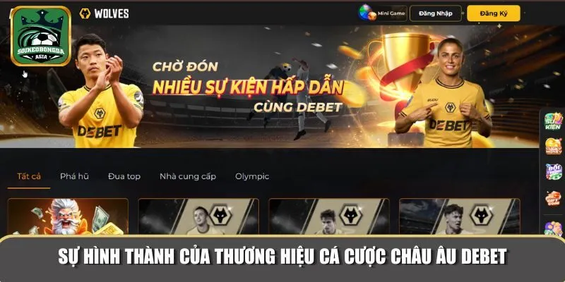 nha cai uy tin debet 1 Thương hiệu DEBET đã có nhiều năm trên thị trường