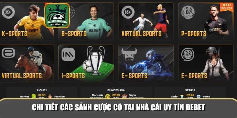 nha cai uy tin debet 2 Trải nghiệm tại DEBET với nhiều ưu điểm nổi bật