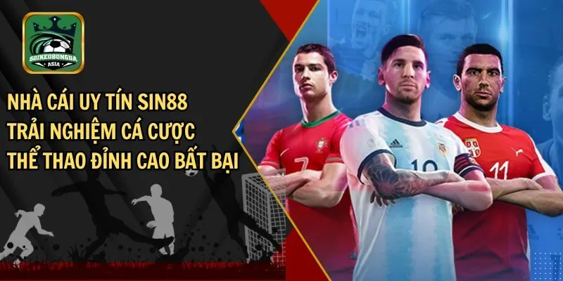 nha cai uy tin sin88 thumb nhà cái uy tín SIN88