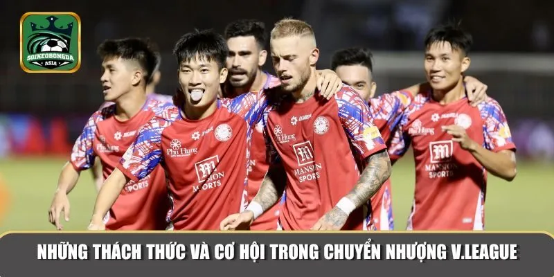 chuyen nhuong v league 3 Thách thức và cơ hội trong kỳ chuyển nhượng V.League